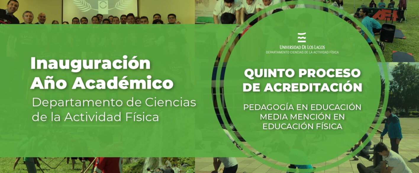 Inauguración Año Académico Departamento Ciencias de la Actividad Física