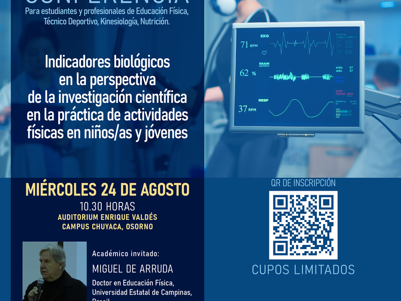 Conferencia: “Indicadores Biológicos en la perspectiva de la investigación científica en la práctica de actividades físicas en niños/as y jóvenes”